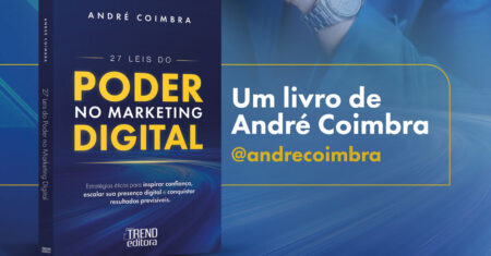 Release: Livro 27 Leis do Poder no Marketing Digital – André Coimbra