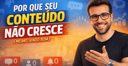 Por que seu conteúdo não cresce (mesmo sendo bom)
