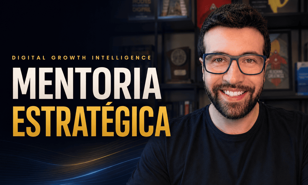 Mentoria Estratégica em Digital Growth Intelligence